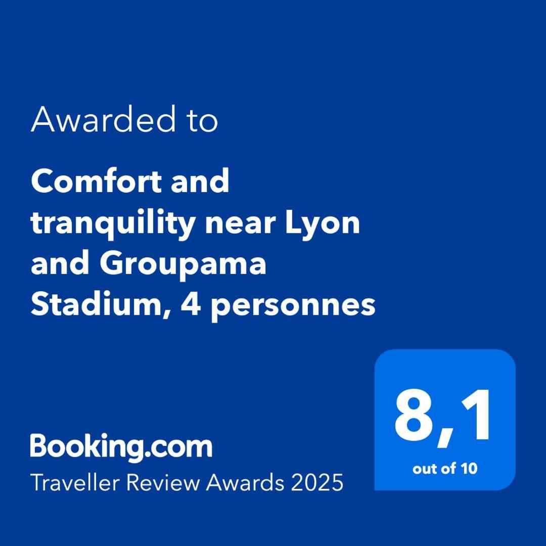Comfort And Tranquility Near Lyon And Groupama Stadium, 4 Personnes Мезье Экстерьер фото